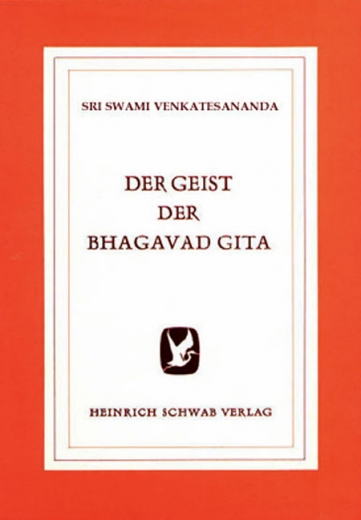 Der Geist der Bhagavad Gita