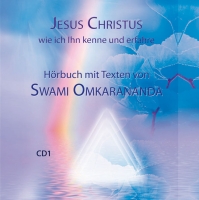 Jesus Christus, wie ich Ihn kenne und erfahre - 2 CDs
